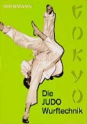 Cover-Bild zum Titel 'Die JUDO - Wurftechnik ( Gokyo)' von 'Wolfgang Weinmann'