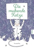 Cover-Bild zum Titel 'Die muhende Katze' von 'Franziska Frey'
