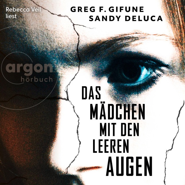 Das Mädchen mit den leeren Augen - Sandy DeLuca, Greg F. Gifune