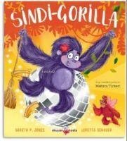 Sindi- Gorilla ;Cesur Kalpler Icin Peri Masallari-2 - Gareth P. Jones