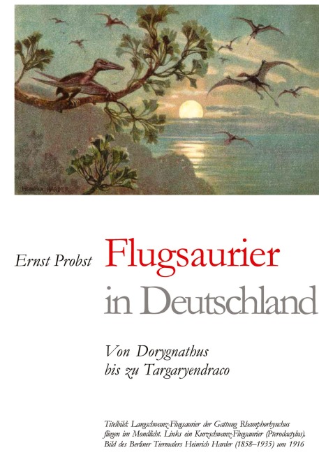 Flugsaurier in Deutschland - Ernst Probst