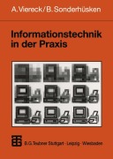 Cover-Bild zum Titel 'Informationstechnik in der Praxis' von 'Bernhard Sonderhüsken, Axel Viereck'