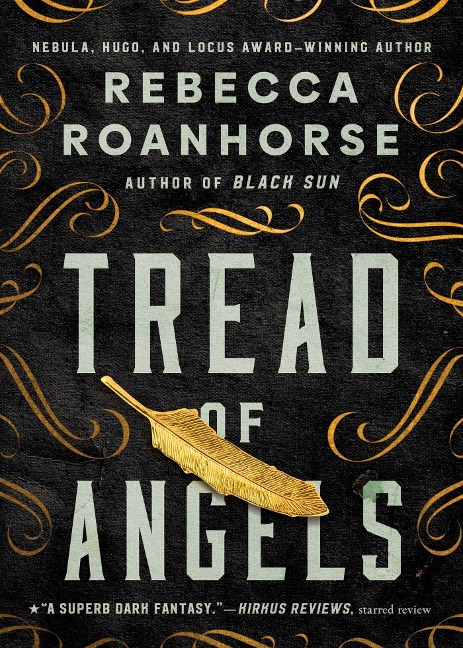 Tread of Angels - Rebecca Roanhorse