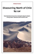 Cover-Bild zum Titel 'Discovering North of Chile by Car' von 'Franco Folino'
