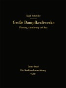 Cover-Bild zum Titel 'Die Kraftwerksausrüstung' von 'Karl Schröder'