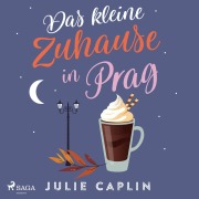 Cover-Bild zum Titel 'Das kleine Zuhause in Prag' von 'Julie Caplin'