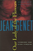 Cover-Bild zum Titel 'Our Lady of the Flowers' von 'Jean Genet'