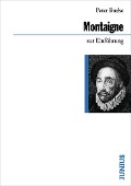 Michel de Montaigne zur Einführung - Peter Burke