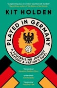Cover-Bild zum Titel 'Played in Germany' von 'Kit Holden'