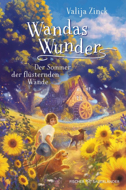 Wandas Wunder ¿ Der Sommer der flüsternden Wände - Valija Zinck