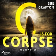 Cover-Bild zum Titel 'C is for Corpse: Abgrundtief' von 'Sue Grafton'
