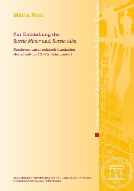 Zur Entstehung der "Russia Minor" und "Russia Alba" - Márta Font