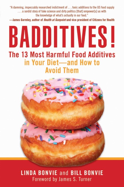 Badditives! - Linda Bonvie, Bill Bonvie