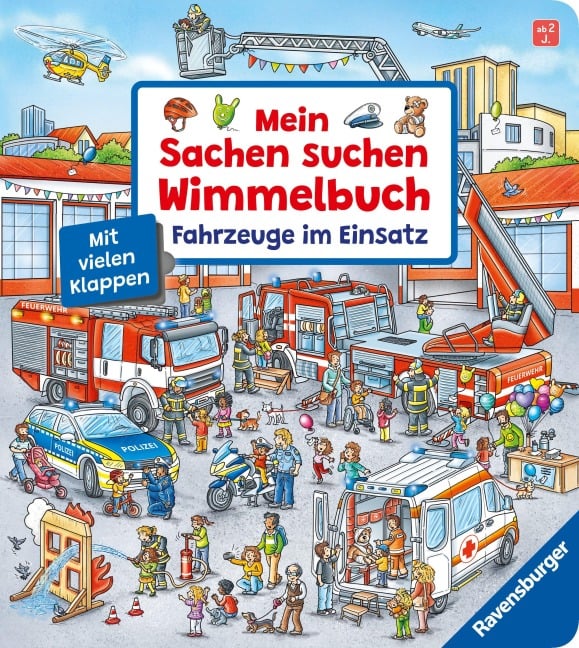 Mein Sachen suchen Wimmelbuch: Fahrzeuge im Einsatz - Susanne Gernhäuser