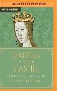 ISABELLA OF CASTILE 2M - Giles Tremlett
