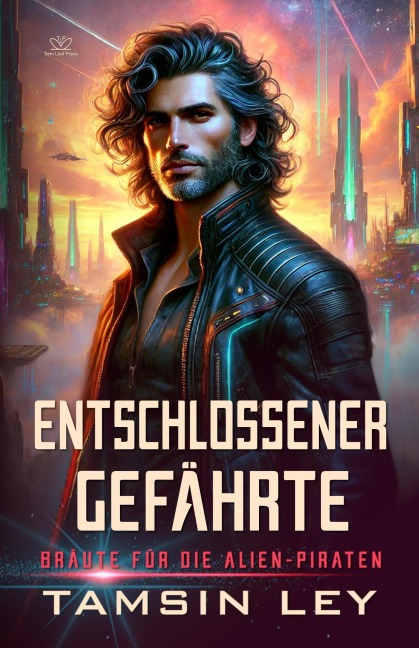 Entschlossener Gefährte (Bräute für die Alien-Piraten, #6) - Tamsin Ley