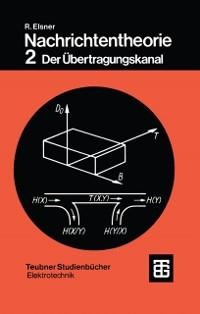 Nachrichtentheorie - Rudolf Elsner