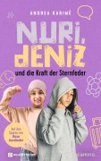 Cover-Bild zum Titel 'Nuri, Deniz und die Kraft der Sternfeder' von 'Andrea Karimé'