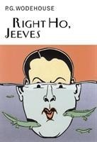 Right Ho, Jeeves - P. G. Wodehouse