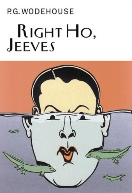 Right Ho, Jeeves - P. G. Wodehouse