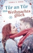 Cover-Bild zum Titel 'Tür an Tür ins Weihnachtsglück' von 'Emma S. Rose'