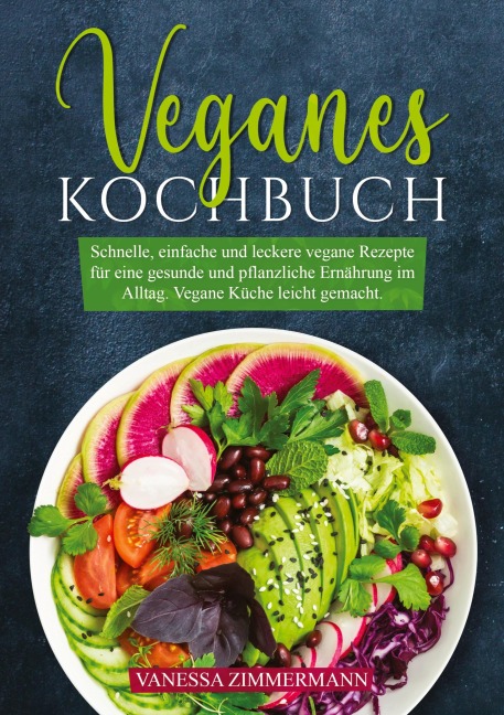 Veganes Kochbuch - Vanessa Zimmermann