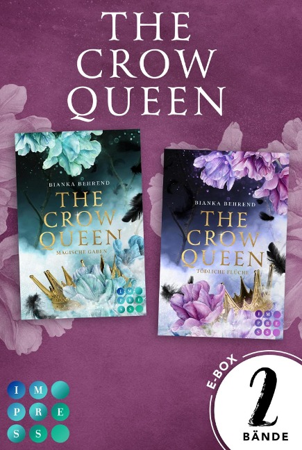 The Crow Queen: Der Sammelband der berührenden Romantasy-Dilogie - Bianka Behrend