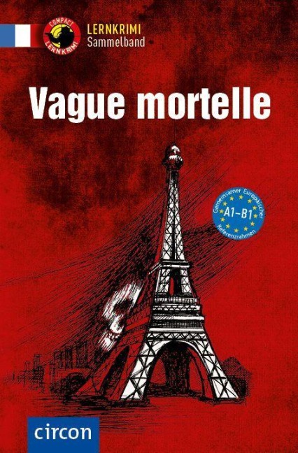 Vague mortelle. Französisch A1-B1 - Marc Blancher, Clara Boyd, Rosemary Luksch