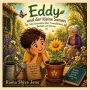 Cover-Bild zum Titel 'Eddy und der kleine Samen' von 'Rama Shiva Jens'