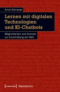 Cover-Bild zum Titel 'Lernen mit digitalen Technologien und KI-Chatbots' von 'Ernst Schraube'