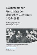 Dokumente zur Geschichte des deutschen Zionismus 1933-1941 - 