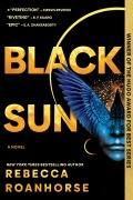 Cover-Bild zum Titel 'Black Sun' von 'Rebecca Roanhorse'