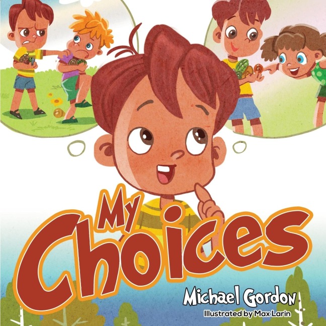 My Choices - Michael Gordon