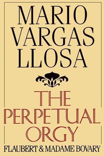 The Perpetual Orgy - Mario Vargas Llosa