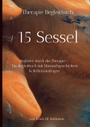 Cover-Bild zum Titel '15 Sessel - Dein Therapie Begleitbuch durch die Sitzungen' von 'Lewis D. J. Hartmann'