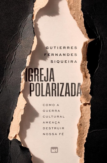 Igreja polarizada - Gutierres Fernandes Siqueira