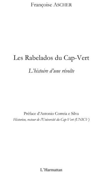 Les rabelados du cap- vert - l'histoire d'une revolte - Francoise Ascher