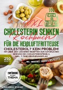 Cover-Bild zum Titel 'XXL Cholesterin senken Kochbuch für die Heißluftfritteuse' von 'Sandra Stamm'