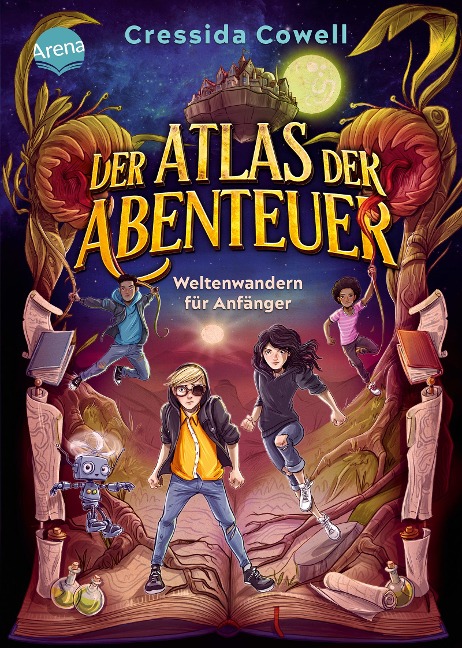 Der Atlas der Abenteuer (1). Weltenwandern für Anfänger - Cressida Cowell