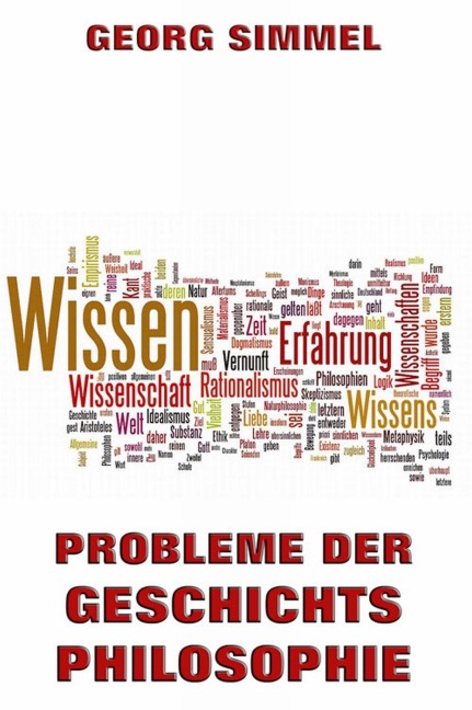 Probleme der Geschichtsphilosophie - Georg Simmel