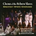 Gefangenenchor-Berühmte Opernchöre - Wiener Staatsopernchor/Robert Shaw Chorale