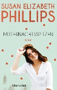 Cover-Bild zum Titel 'Mitternachtsspitzen' von 'Susan Elizabeth Phillips'