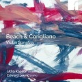 Beach & Corigliano: Violinsonaten - Usha/Leung Kapoor