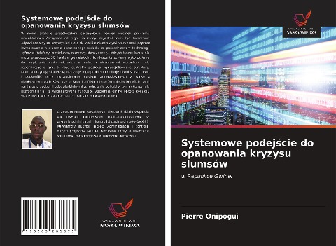 Systemowe podej¿cie do opanowania kryzysu slumsów - Pierre Onipogui