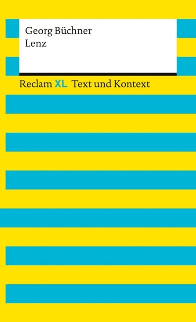 Lenz. Textausgabe mit Kommentar und Materialien - Georg Büchner