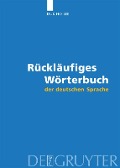 Rückläufiges Wörterbuch der deutschen Sprache - Duk Ho Lee