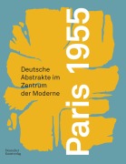 Cover-Bild zum Titel 'Paris 1955' von 'Anne-Kathrin Hinz, Christoph Zuschlag, Rouven Lotz'