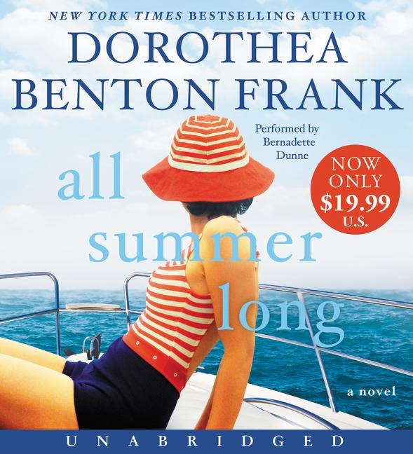 All Summer Long - Dorothea Benton Frank