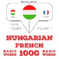 Magyar - francia: 1000 alapszó - Jm Gardner