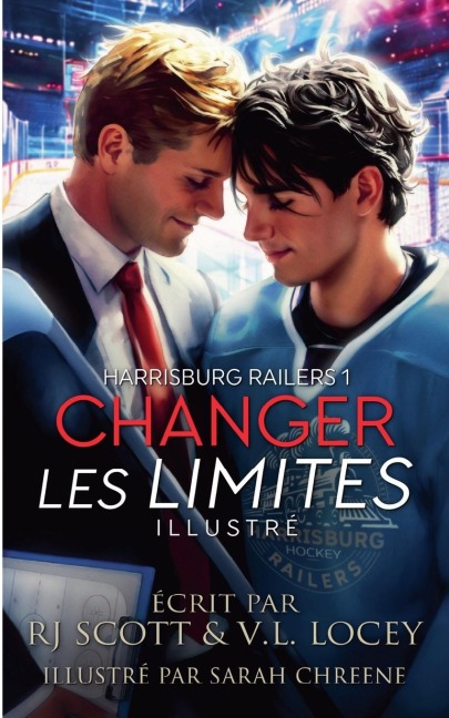 Changer Les Limites - Illustré - Rj Scott, V. L. Locey